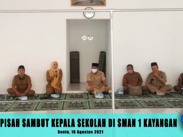 Acara Pisah Sambut Kepala SMAN 1 Kayangan. Acara Pisah Sambut Kepala SMAN 1 Kayangan.