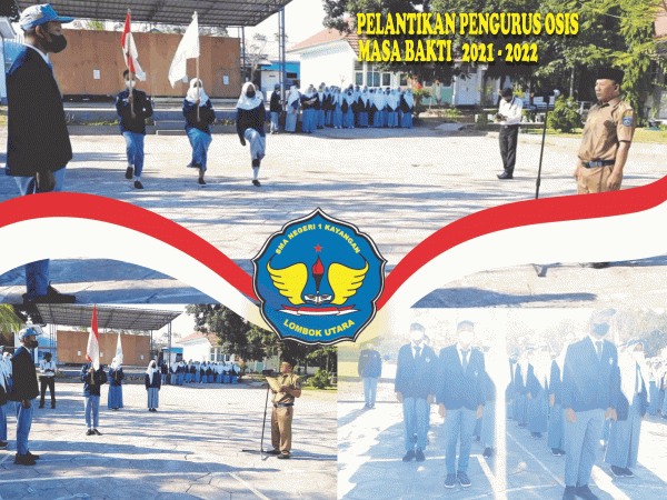 Pelantikan Pengurus OSIS SMAN 1 Kayangan Masa Bakti 2021-2022 Pelantikan Pengurus OSIS SMAN 1 Kayangan Masa Bakti 2021-2022