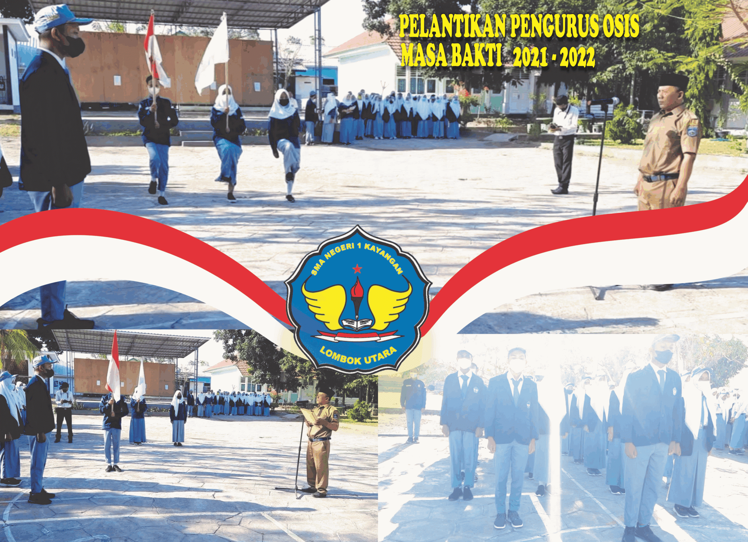 Pelantikan Pengurus OSIS SMAN 1 Kayangan Masa Bakti 2021-2022