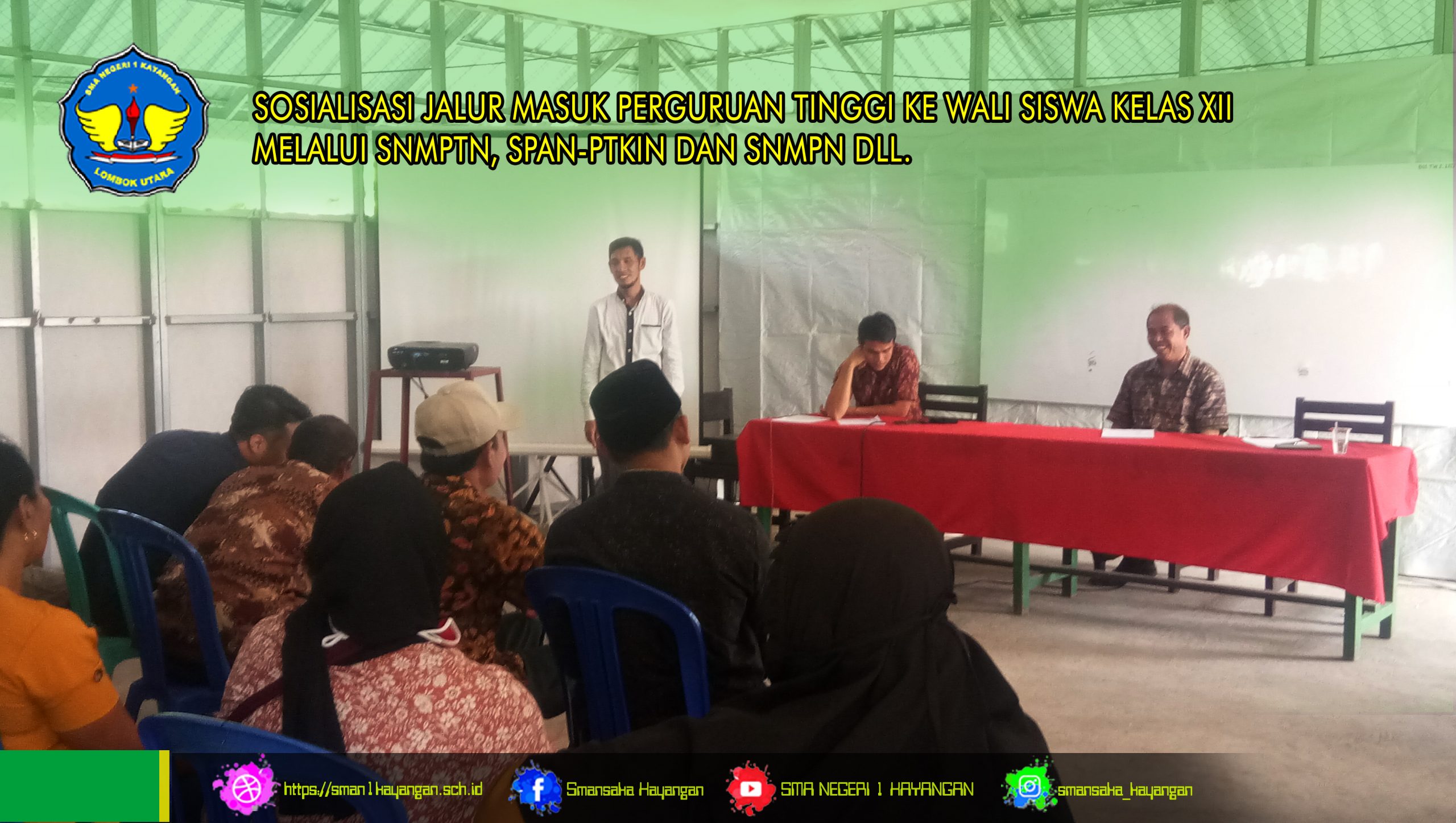 SEKOLAH MENGUNDANG WALI SISWA KELAS XII DALAM RANGKA SOSIALISASI JALUR MASUK PERGURUAN TINGGI