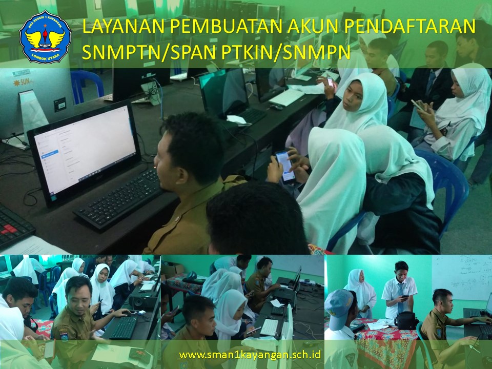 Pelayanan Pendaftaran SNMPTN/SPAN PTKIN/ SNMPN bagi Siswa/i Kelas XII