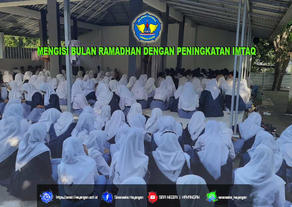 Pelaksanaan Imtaq Selama Bulan Ramadhan di SMAN 1 Kayangan.
