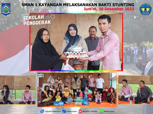 BERPARTISIPASI MENEKAN ANGKA STUNTING, SMAN 1 KAYANGAN MELAKSANAKAN AKSI SOSIAL DONASI BAHAN MAKAN BERPROTEIN UNTUK ANAK-ANAK BALITA YANG TERINDIKASI STUNTING DI KECAMATAN KAYANGAN BERPARTISIPASI MENEKAN ANGKA STUNTING, SMAN 1 KAYANGAN MELAKSANAKAN AKSI SOSIAL DONASI BAHAN MAKAN BERPROTEIN UNTUK ANAK-ANAK BALITA YANG TERINDIKASI STUNTING DI KECAMATAN KAYANGAN