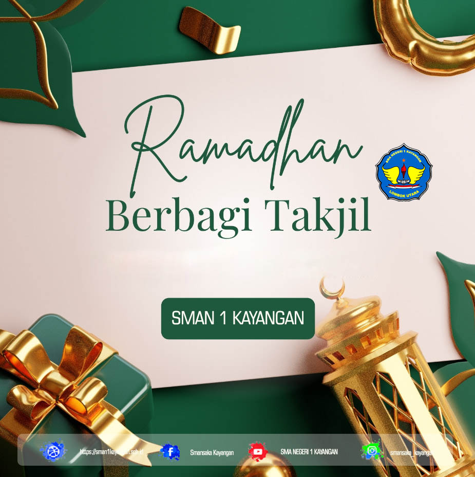 TEBAR KEBERKAHAN DI BULAN PENUH BERKAH, SMAN 1 KAYANGAN ADAKAN KEGIATAN BERBAGI TAKJIL