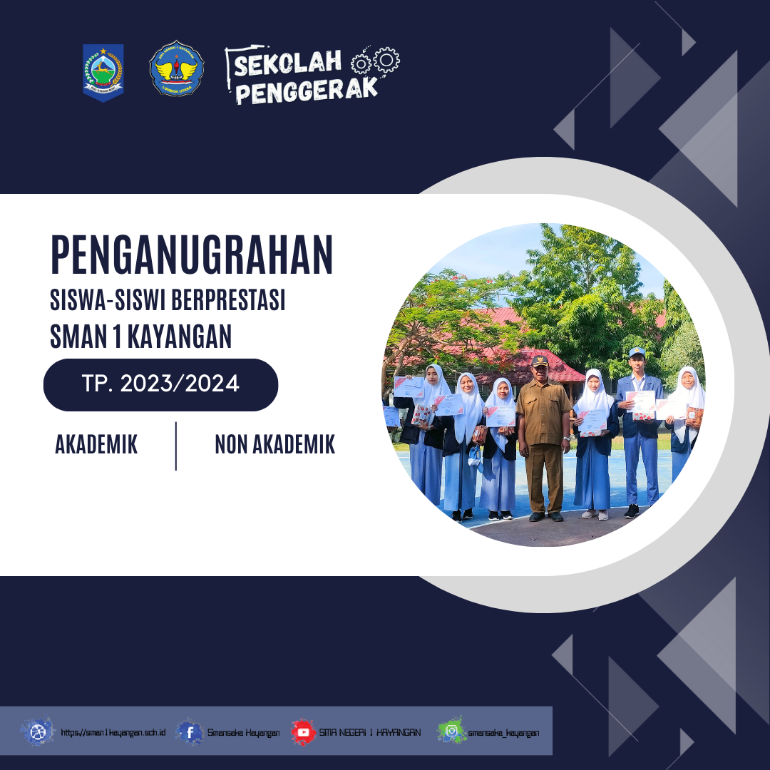 Penganugrahan Siswa-Siswi Berprestasi Pada Semester Ganjil Tahun Pelajaran 2023/2024 di SMAN 1 Kayangan