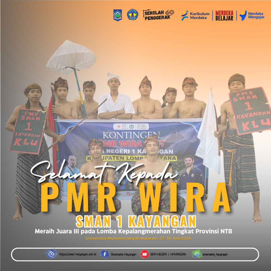 EKSKUL PMR SMAN 1 Kayangan Raih Juara III pada Lomba Kepalangmerahan Tingkat Provinsi NTB.