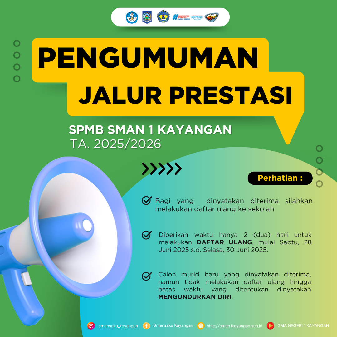 PENGUMUMAN SPMB JALUR PRESTASI SMAN 1 KAYANGAN TA. 2025/2026