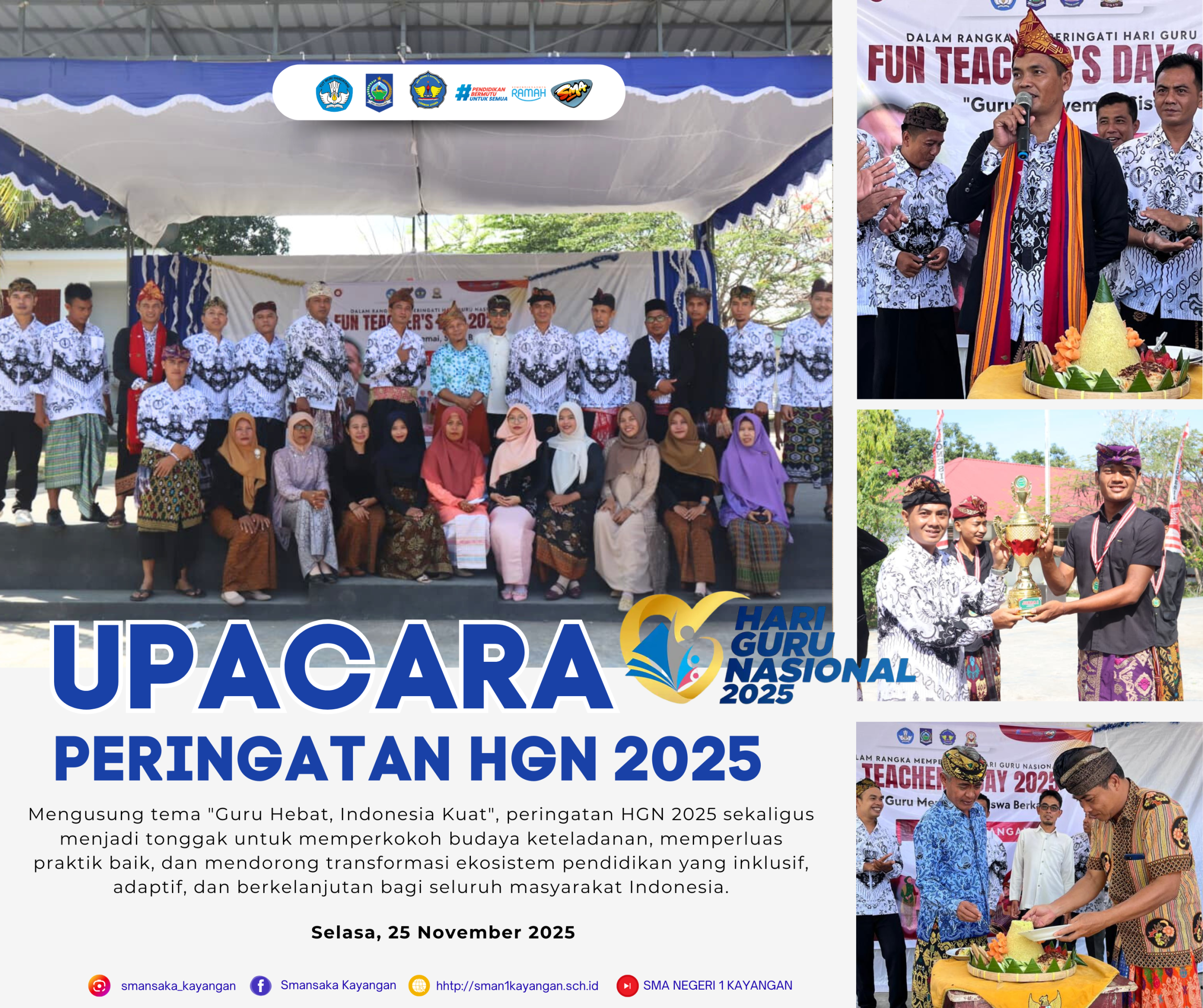 PERINGATAN HARI GURU NASIONAL TAHUN 2025 DI SMAN 1 KAYANGAN PERINGATAN HARI GURU NASIONAL TAHUN 2025 DI SMAN 1 KAYANGAN