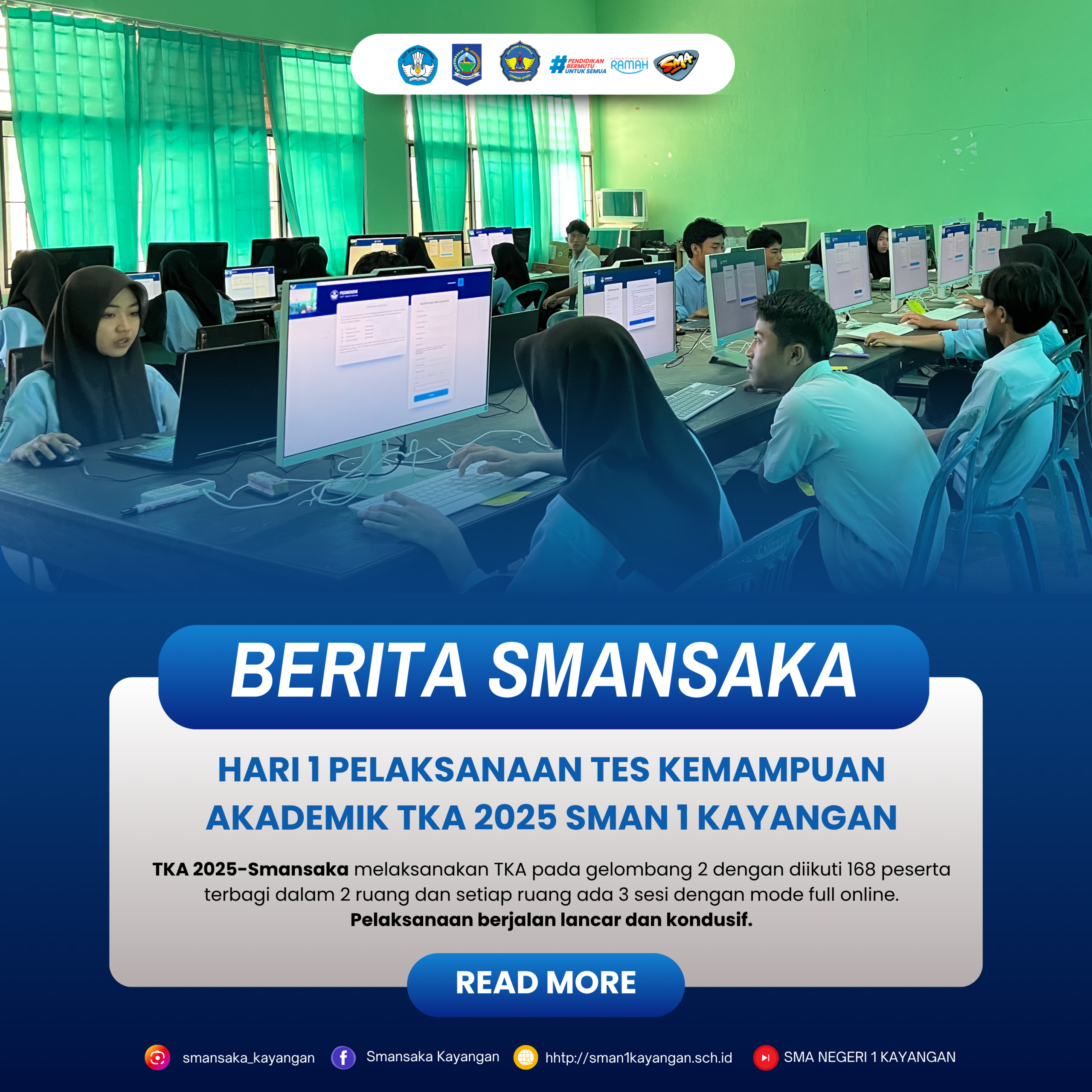 SMANSAKA-Semua Siswa mengikuti TKA 2025, Ukur Potensi dan Raih Masa Depan Gemilang.